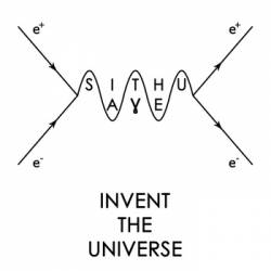 Sithu Aye : Invent the Universe